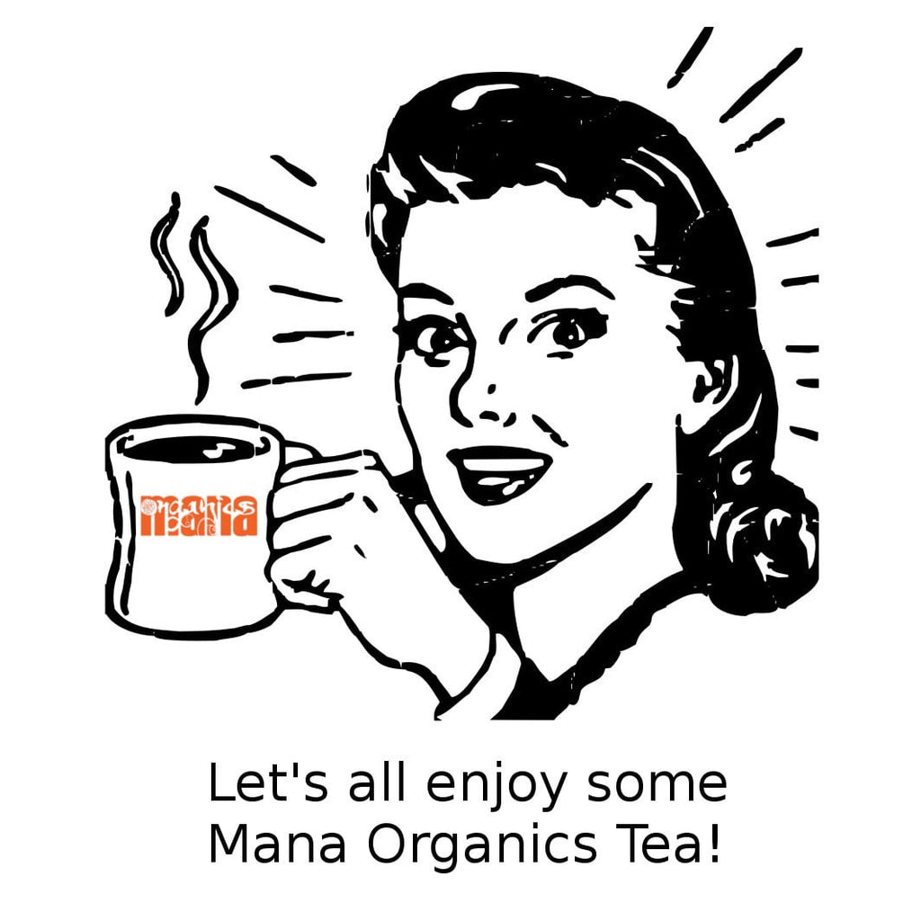 Look Who Loves Mana Organics Assam Black Tea!